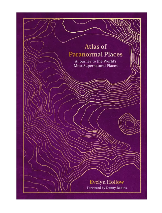 Atlas of Paranormal Places