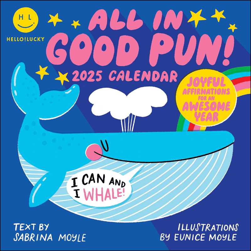 Hello!Lucky All in Good Pun 2025 Wall Calendar by Hello!Lucky