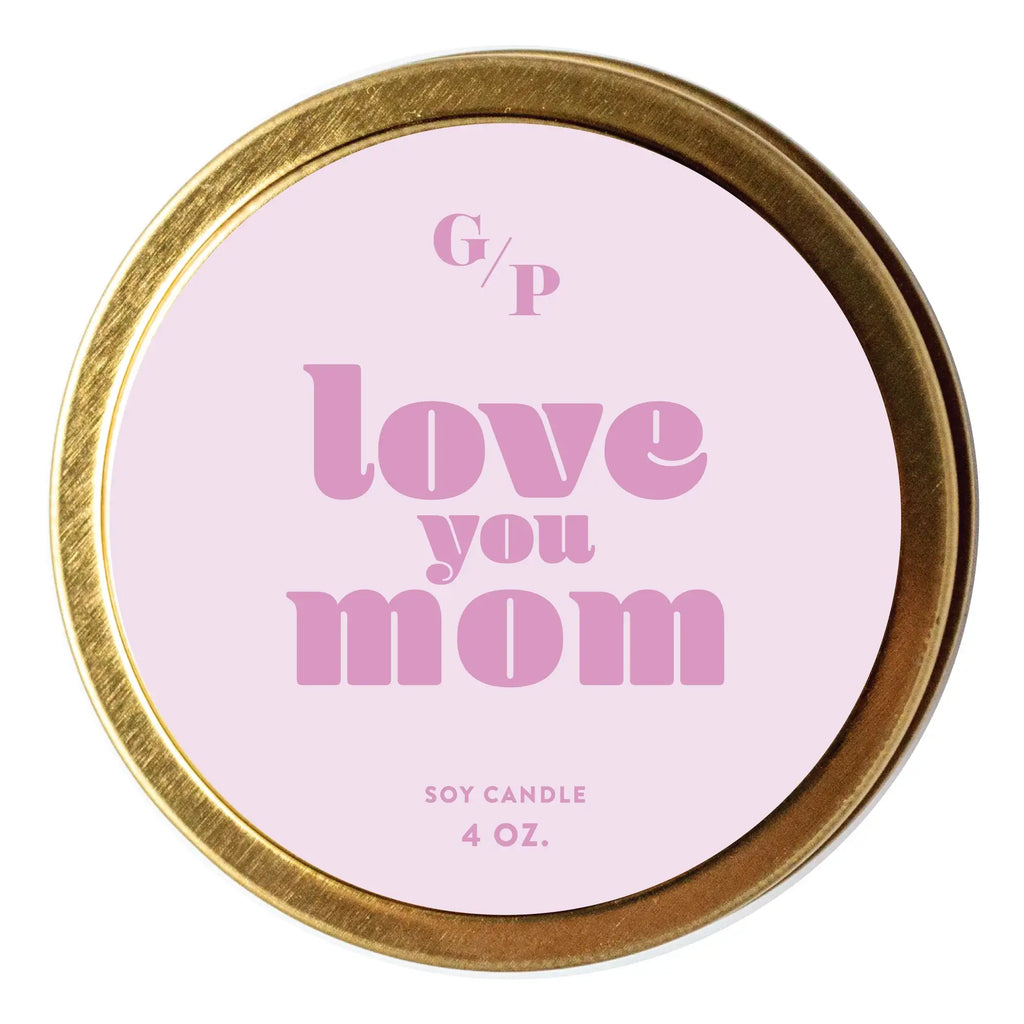 Love You Mom 4 oz. Candle Tin